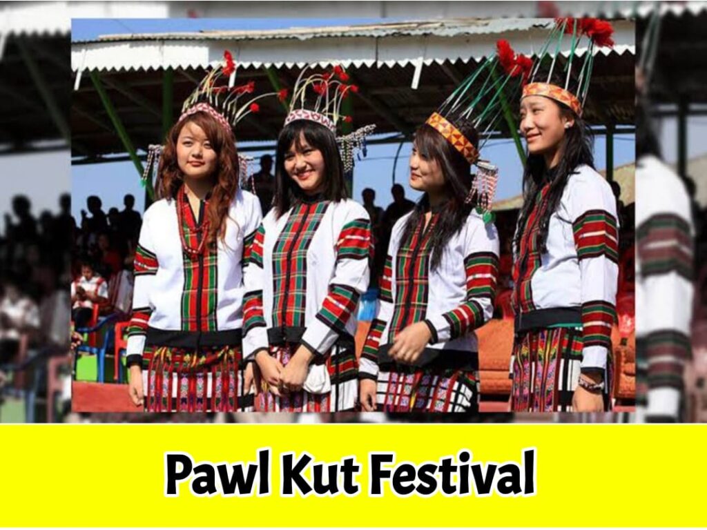 Pawl Kut Festival in hindi. Festivals of Mizoram in hindi.