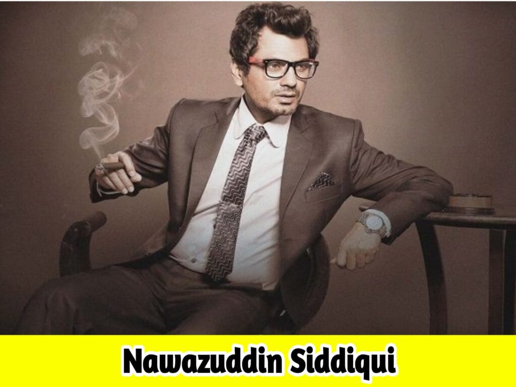 facts about nawazuddin siddiqui